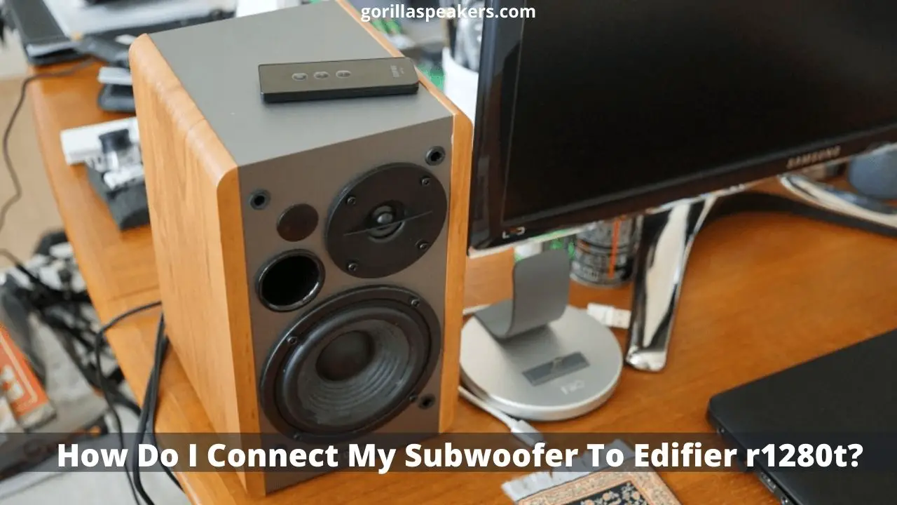 How do I Connect My Subwoofer To Edifier r1280t