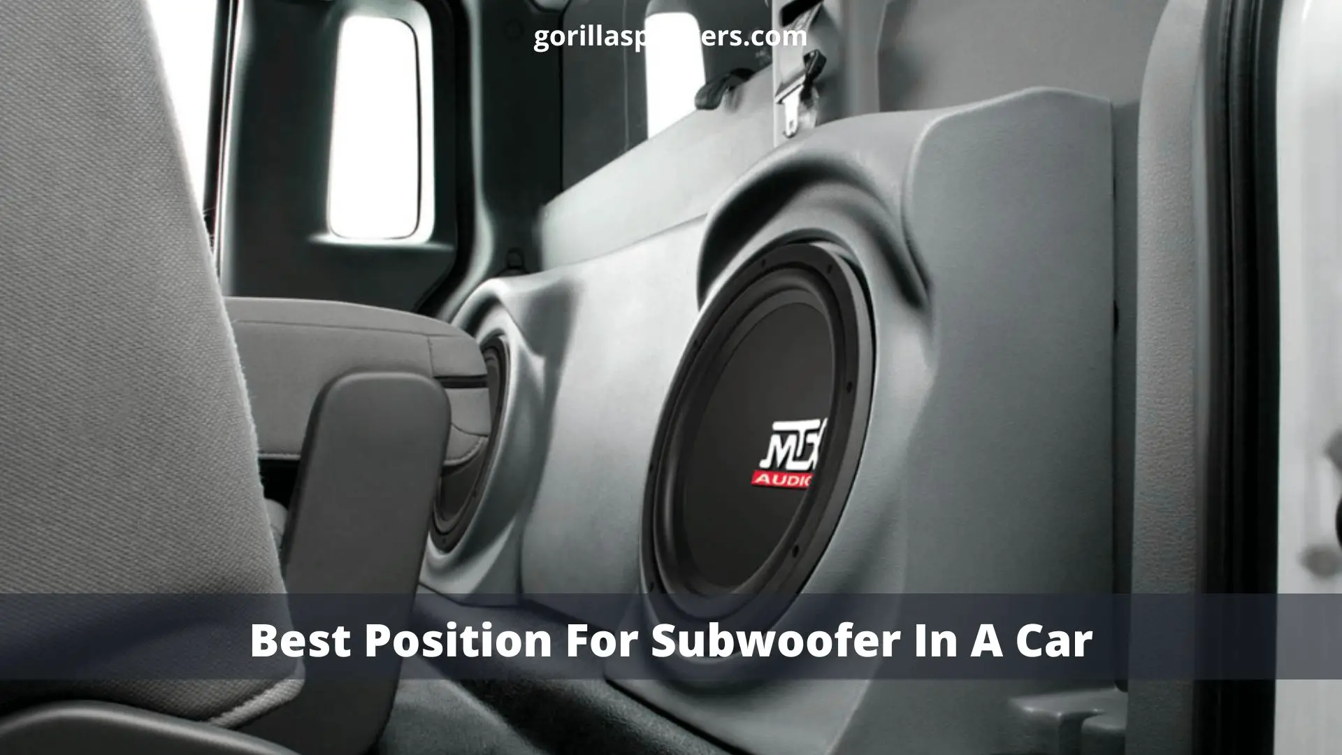 Best Position For Subwoofer In A Car