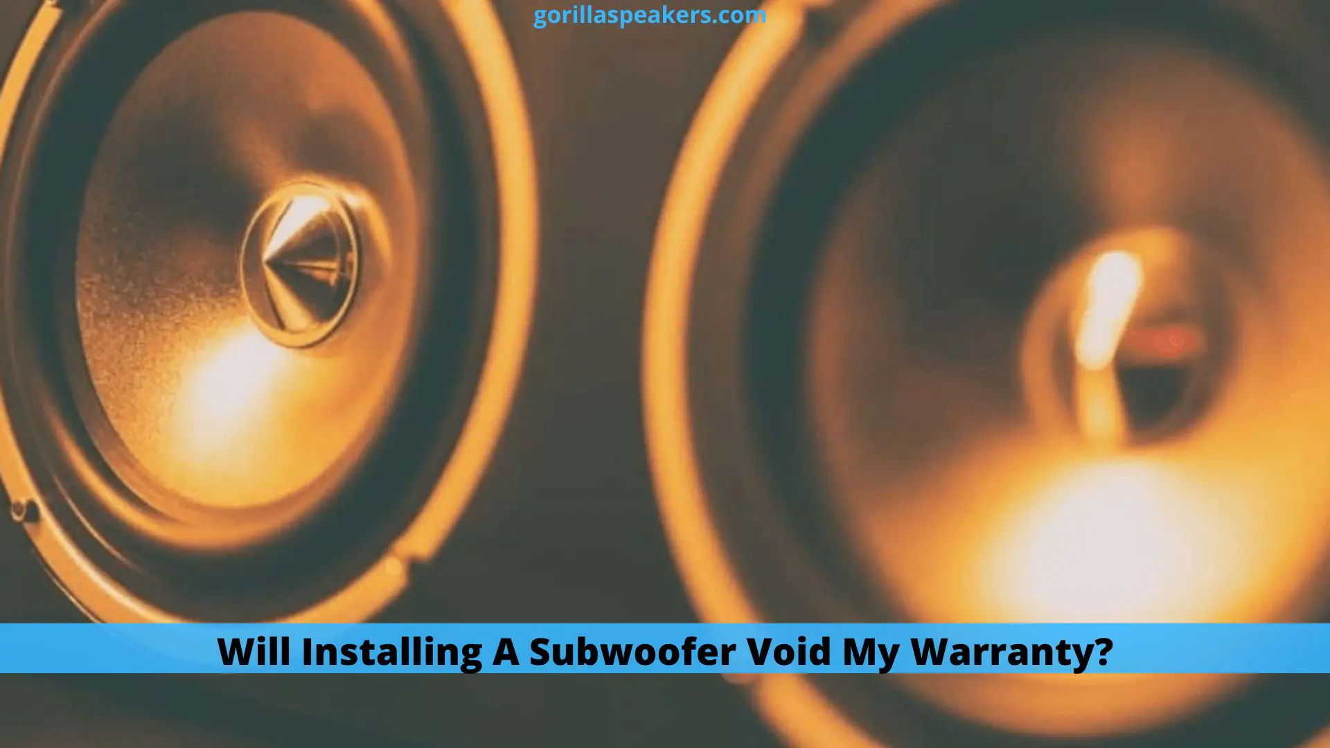 Will Installing A Subwoofer Void My Warranty?