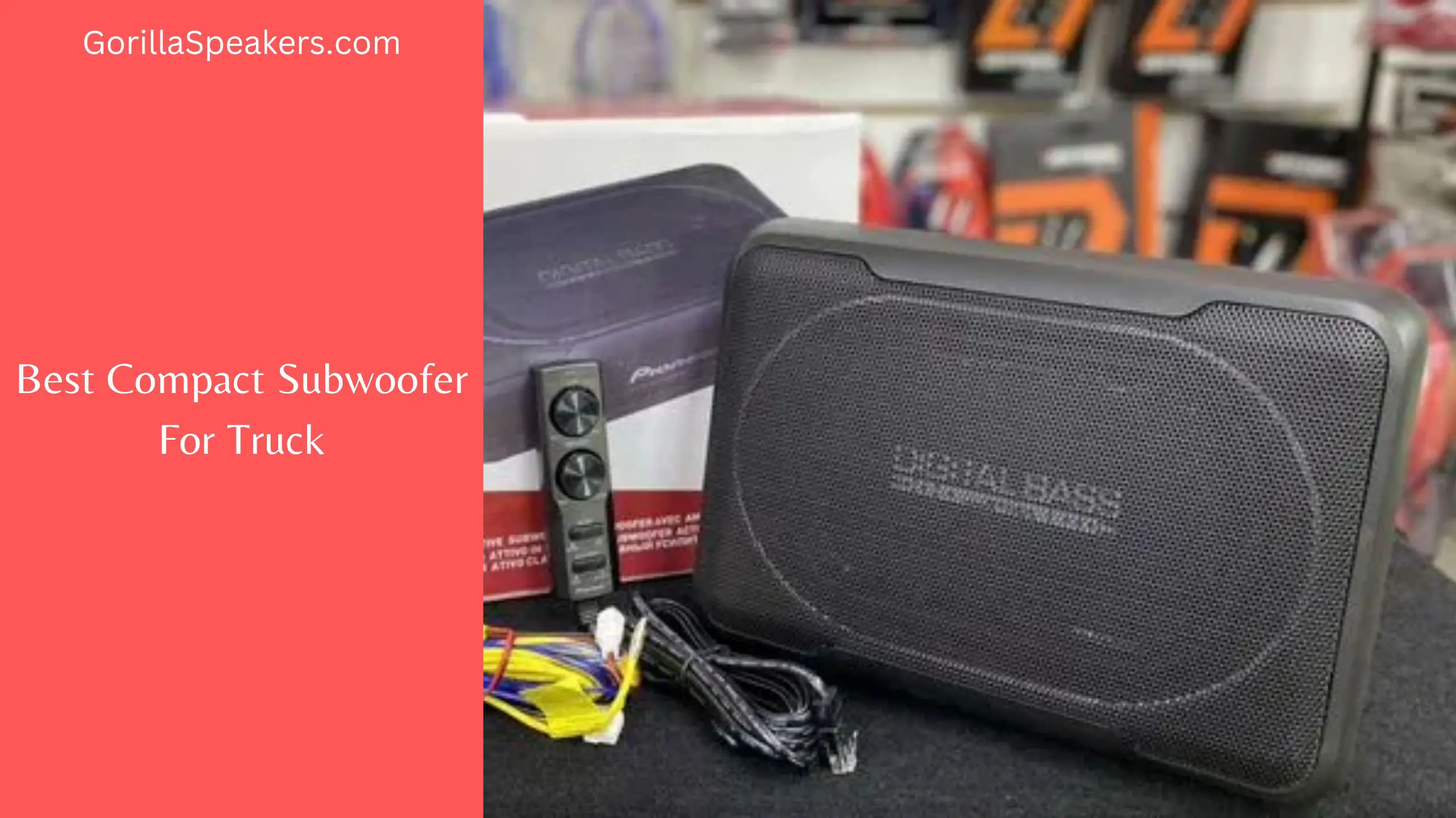 Best Compact Subwoofer For Truck