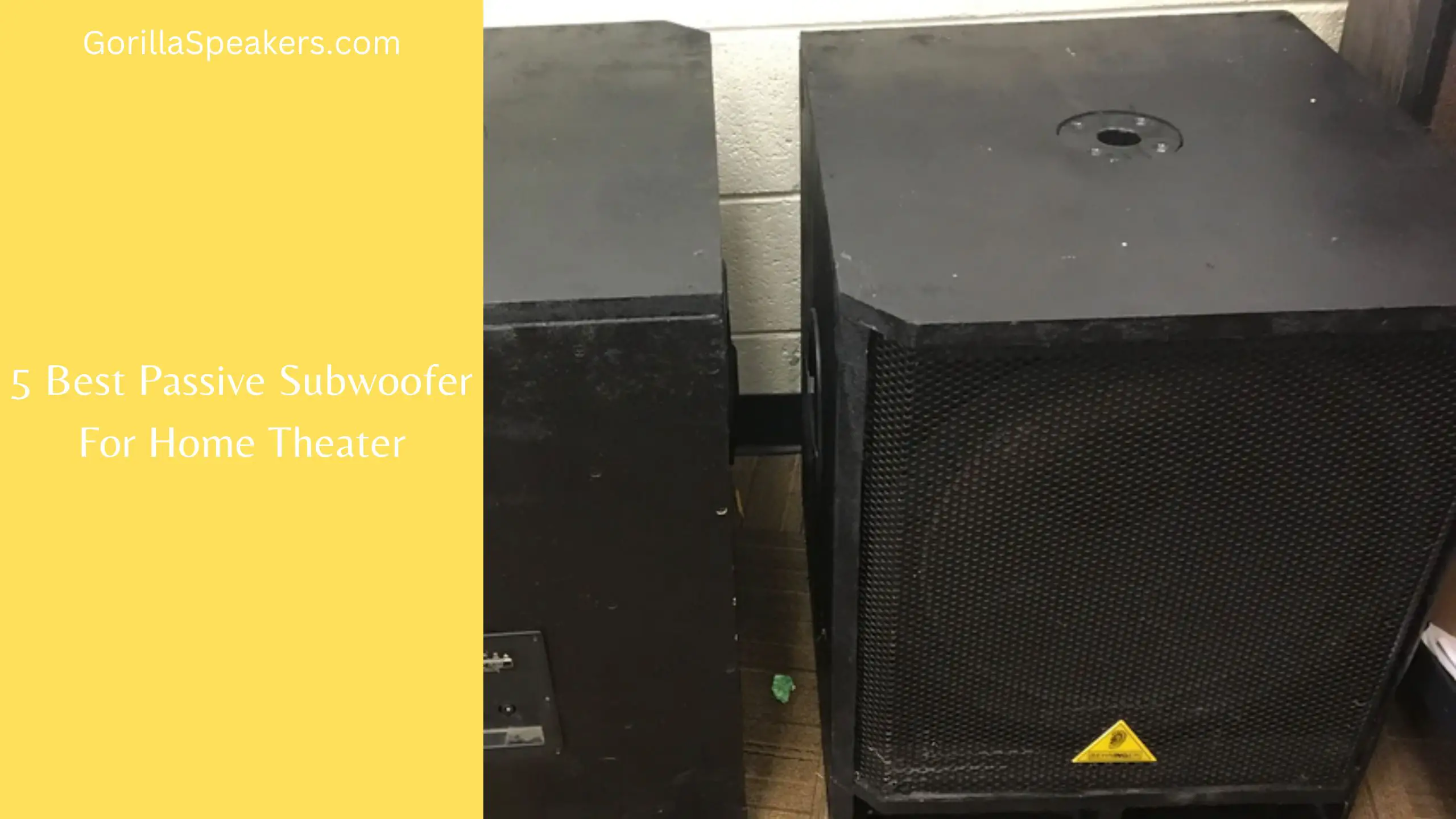 5 Best Passive Subwoofer For Home Theater